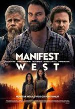 Watch Manifest West Solarmovie