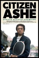 Watch Citizen Ashe Solarmovie