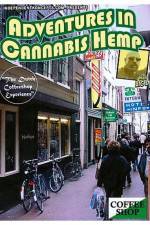 Watch Adventures In Cannabis Hemp Solarmovie