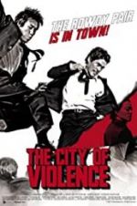 Watch The City of Violence Solarmovie
