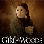 Watch Little Girl in the Woods Solarmovie