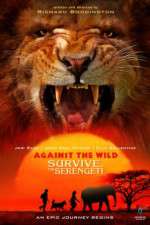 Watch Against the Wild 2: Survive the Serengeti Solarmovie