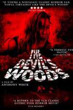 Watch The Devil's Woods Solarmovie