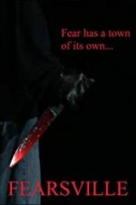 Watch Fearsville Solarmovie