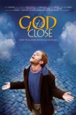 Watch God Is Close Solarmovie