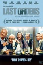 Watch Last Orders Solarmovie