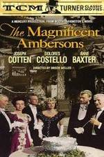 Watch The Magnificent Ambersons Solarmovie