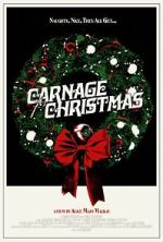 Watch Carnage for Christmas Solarmovie