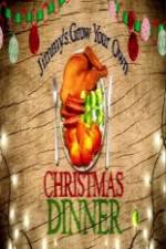 Watch Jimmy's Grow Your Own Christmas Dinner Solarmovie