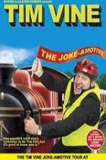 Watch Tim Vine The Jokeamotive Solarmovie
