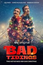 Watch Bad Tidings Solarmovie