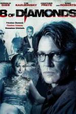 Watch 8 of Diamonds Solarmovie