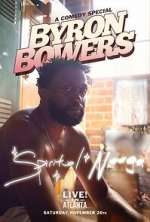 Watch Byron Bowers - Spiritual N**ga (TV Special 2022) Solarmovie