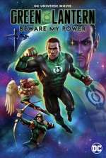 Watch Green Lantern: Beware My Power Solarmovie