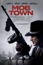 Watch Mob Town Solarmovie