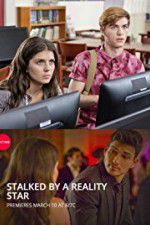 Watch Stalked by a Reality Star Solarmovie