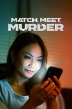 Watch Match, Meet, Murder Solarmovie