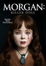Watch Morgan: Killer Doll Solarmovie