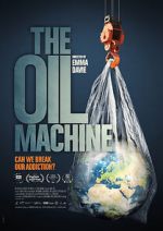 Watch The Oil Machine Solarmovie