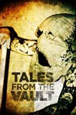 Watch Tales from the Vault Solarmovie