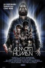 Watch Almost Human Solarmovie