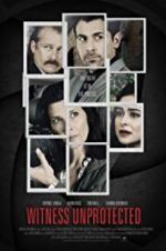Watch Witness Unprotected Solarmovie