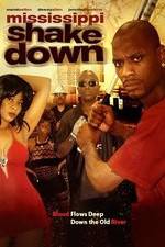 Watch Mississippi Shakedown Solarmovie