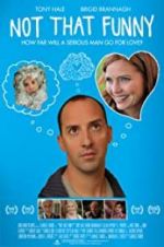 Watch Not That Funny Solarmovie