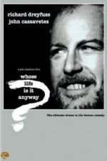 Watch Whose Life Is It Anyway? Solarmovie