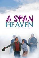 Watch A Span of Heaven Solarmovie