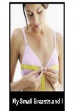 Watch BBC My Small Breasts And I Solarmovie
