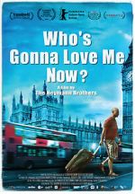 Watch Who\'s Gonna Love Me Now? Solarmovie