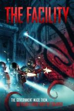 Watch The Facility Solarmovie