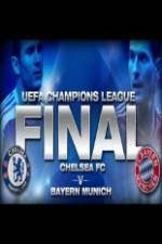 Watch UEFA Champions Final Bayern Munich Vs Chelsea Solarmovie
