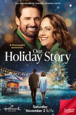 Watch Our Holiday Story Solarmovie