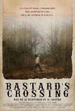Watch Bastard\'s Crossing Solarmovie