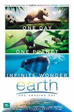 Watch Earth One Amazing Day Solarmovie