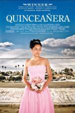 Watch Quinceañera Solarmovie