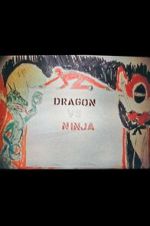 Watch Dragon vs. Ninja Solarmovie