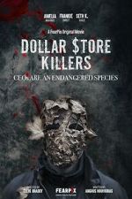 Watch Dollar $tore Killers Solarmovie