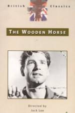 Watch The Wooden Horse Solarmovie