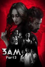 Watch 3 A.M. 3D: Part 2 Solarmovie