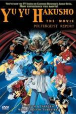 Watch Yu Yu Hakusho Poltergeist Report Solarmovie
