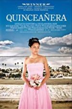 Watch Quinceaera Solarmovie