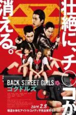 Watch Back Street Girls: Gokudols Solarmovie