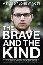 Watch The Brave and the Kind Solarmovie