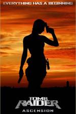 Watch Tomb Raider: Ascension (  ) Solarmovie