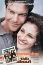 Watch Something to Talk About Solarmovie