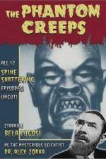 Watch The Phantom Creeps Solarmovie