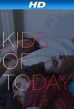 Watch Kids of Tday Solarmovie